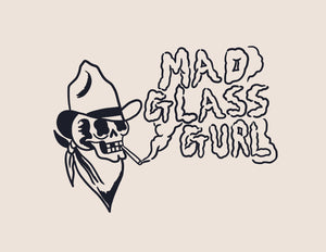 Mad Glass Gurl